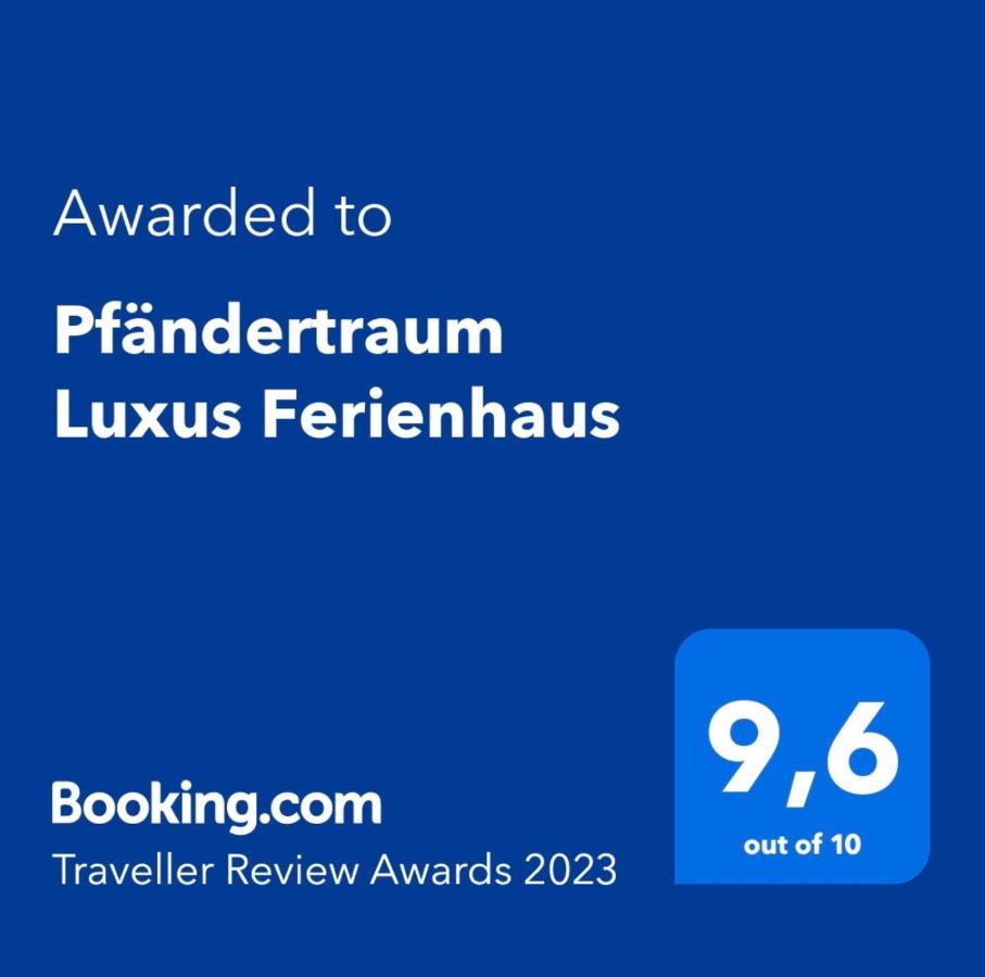 Pfaendertraum Luxus Ferienhaus لوشاو باي بيرغنز المظهر الخارجي الصورة